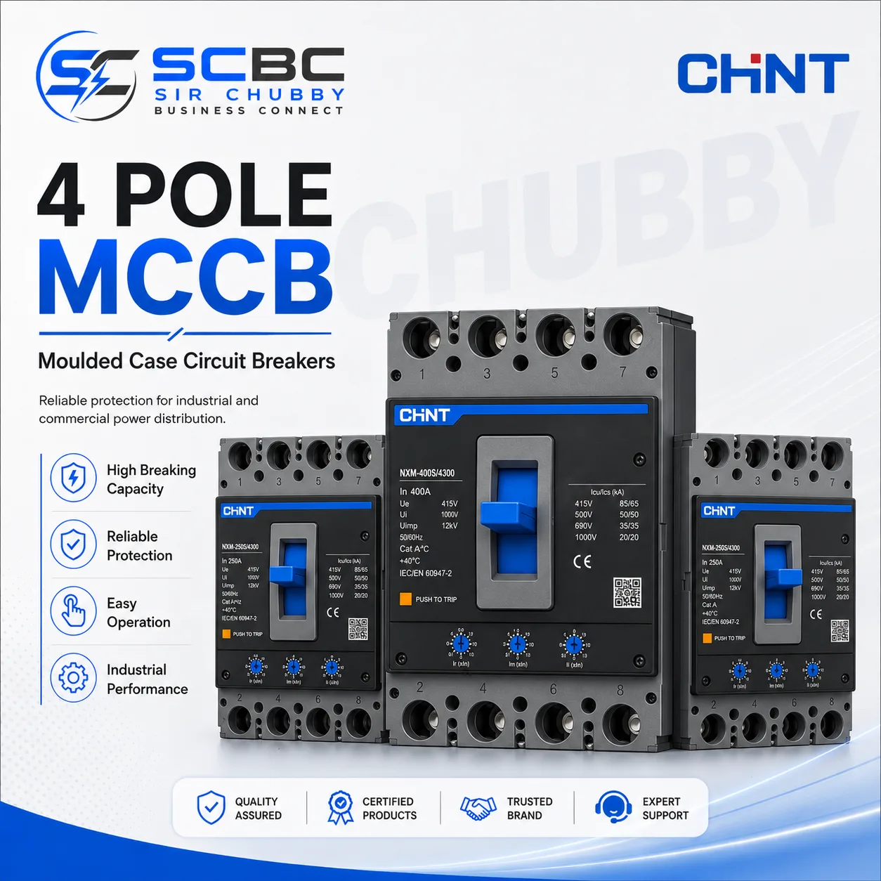 CHINT 4 POLE MOULDED CASE CIRCUIT BREAKER (MCCB) NXM-125S/4300 ~ NXM-1600H/4300